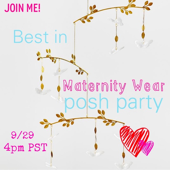 SAVE THE DATE! Best in Maternity Wear Posh Party - 9/29 @ 4pm PST - Picture 1 of 2